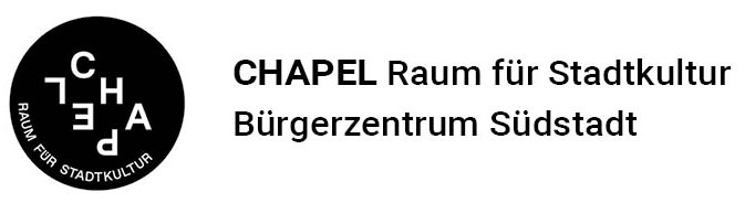 CHAPEL Raum für Stadtkultur e.V.